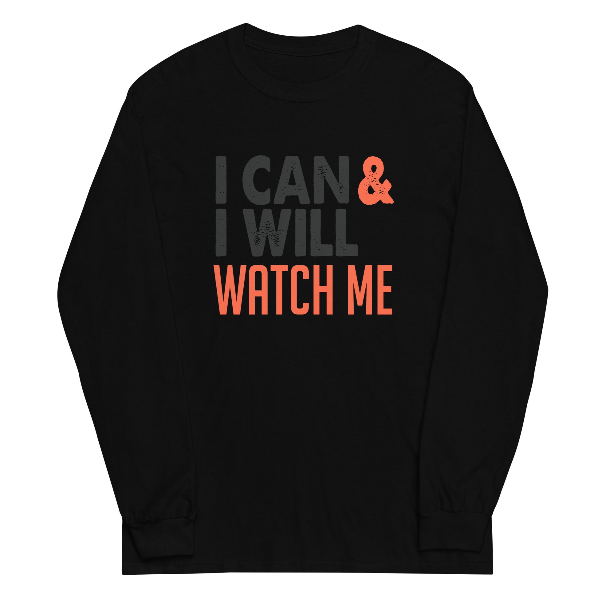 I Can & I Will Men's Long Sleeve - Ryze North 