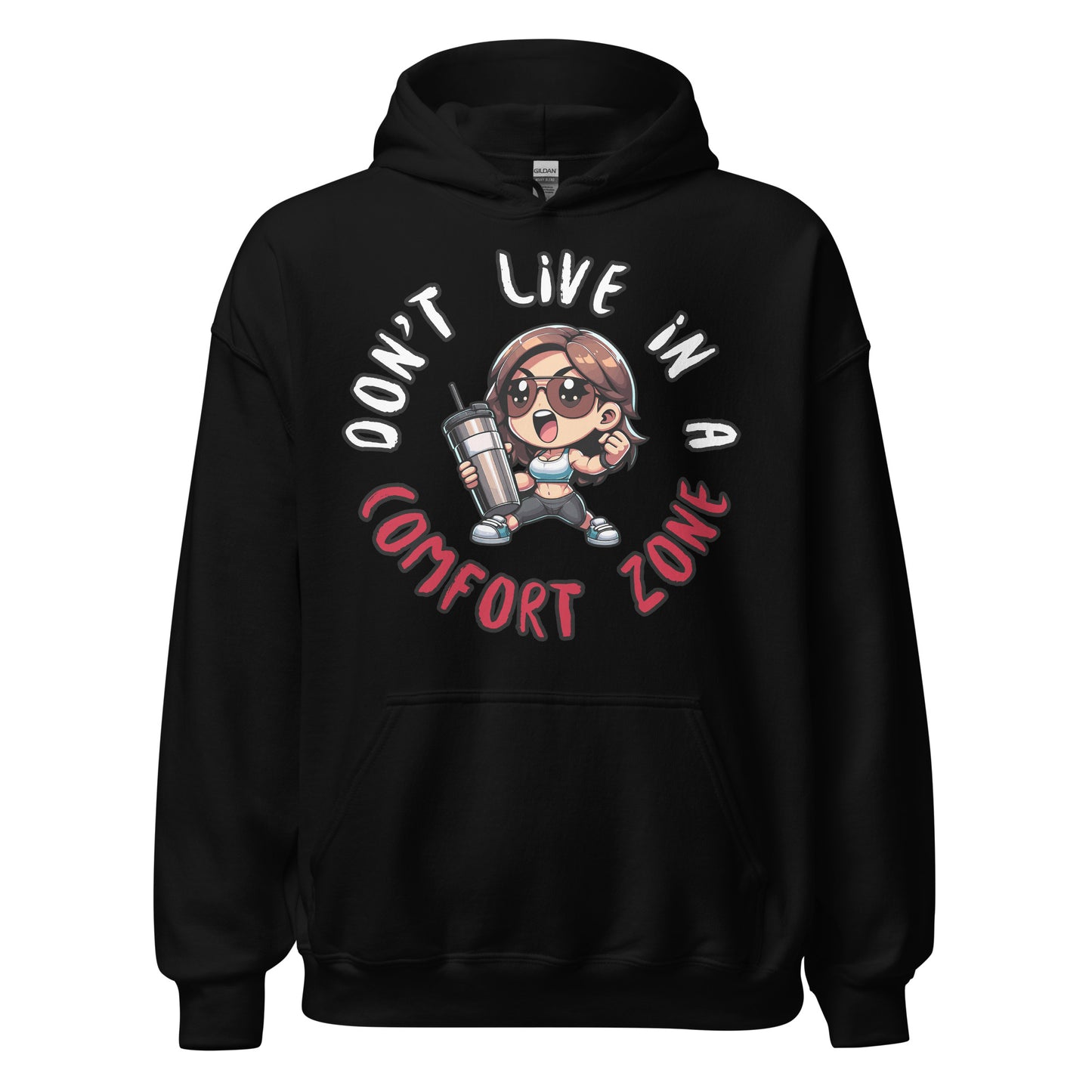 Don't Live In A Comfort Zone Women's Hoodie - Ryze North 