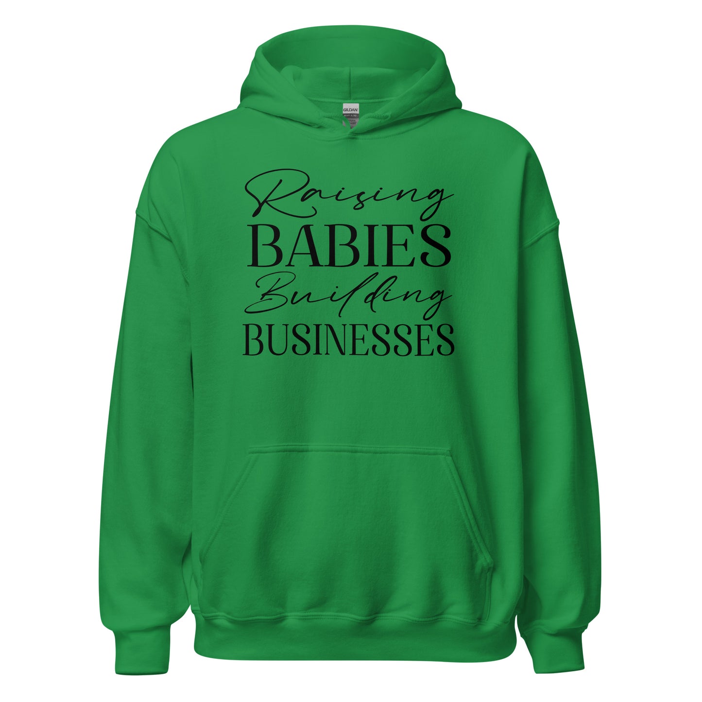 Raising Babies Building Businesses Hoodie - Ryze North 