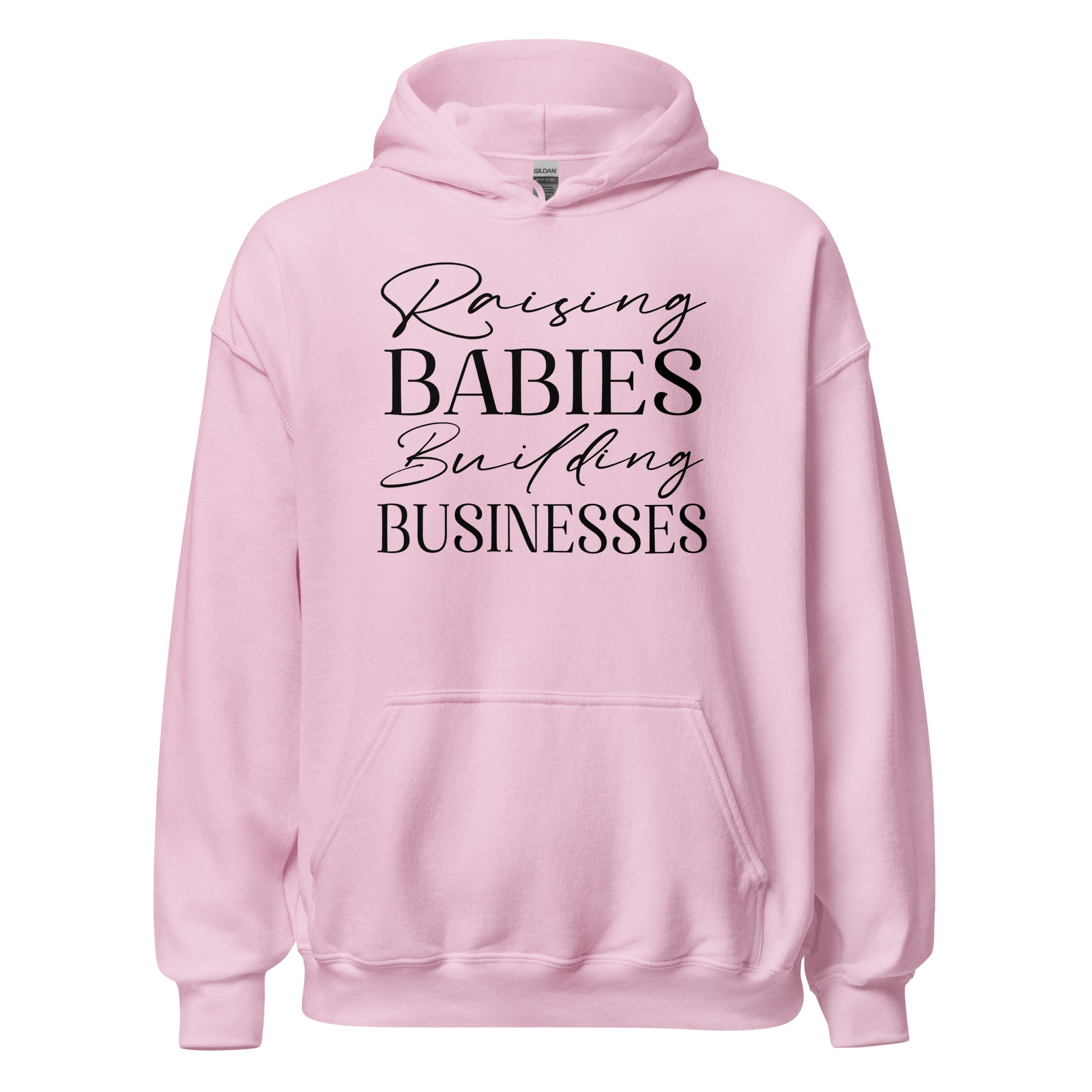 Raising Babies Building Businesses Hoodie - Ryze North 