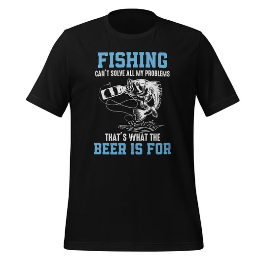 Fishing Can't Solve My Problems Premium Tee