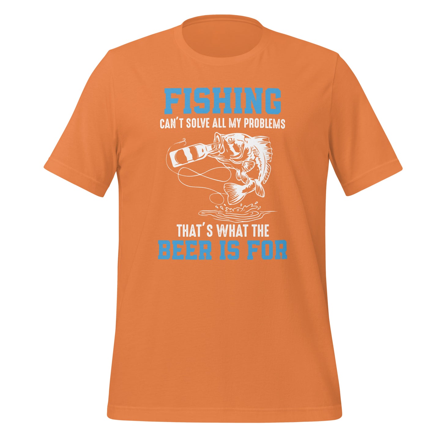 Fishing Can't Solve My Problems Premium Tee