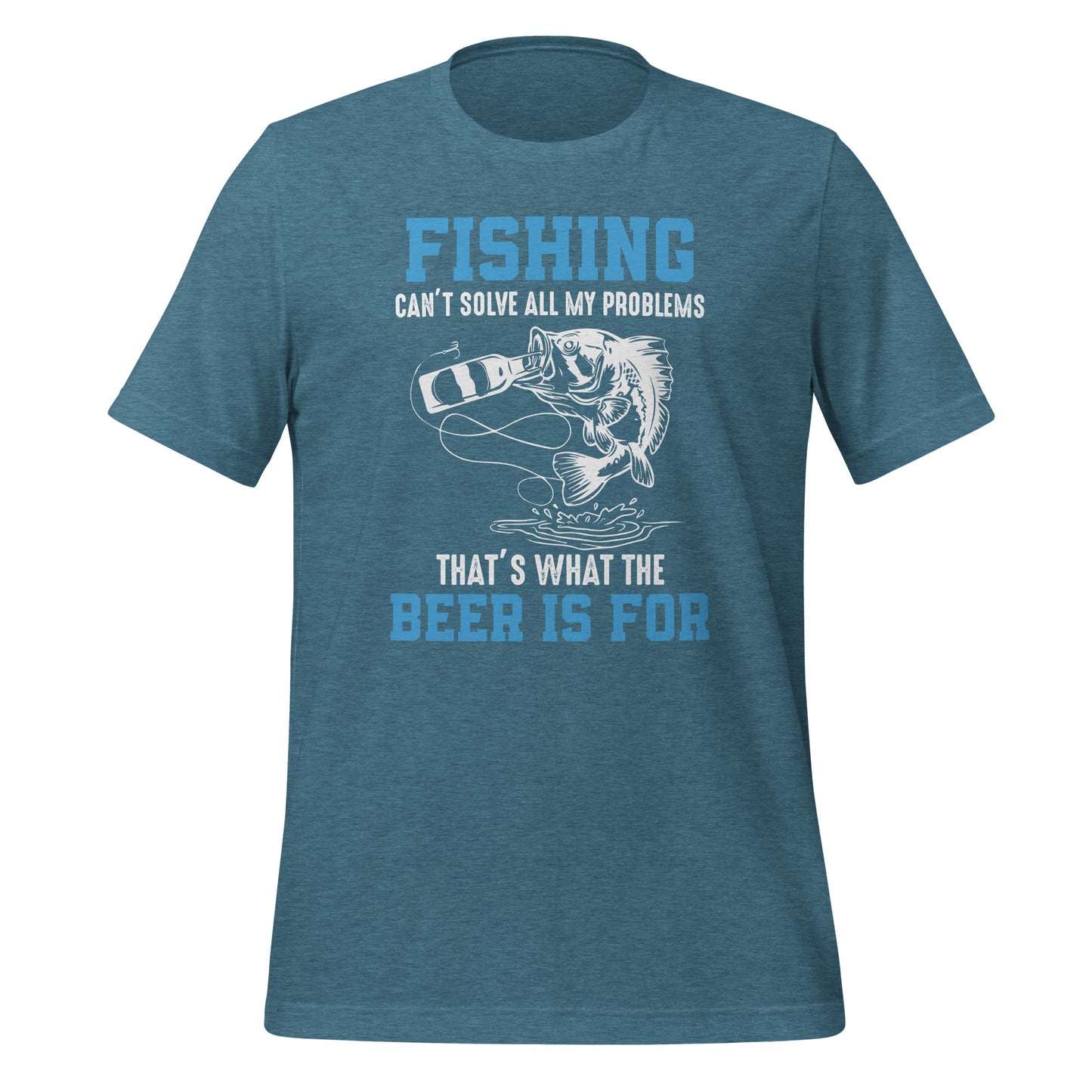 Fishing Can't Solve My Problems Premium Tee