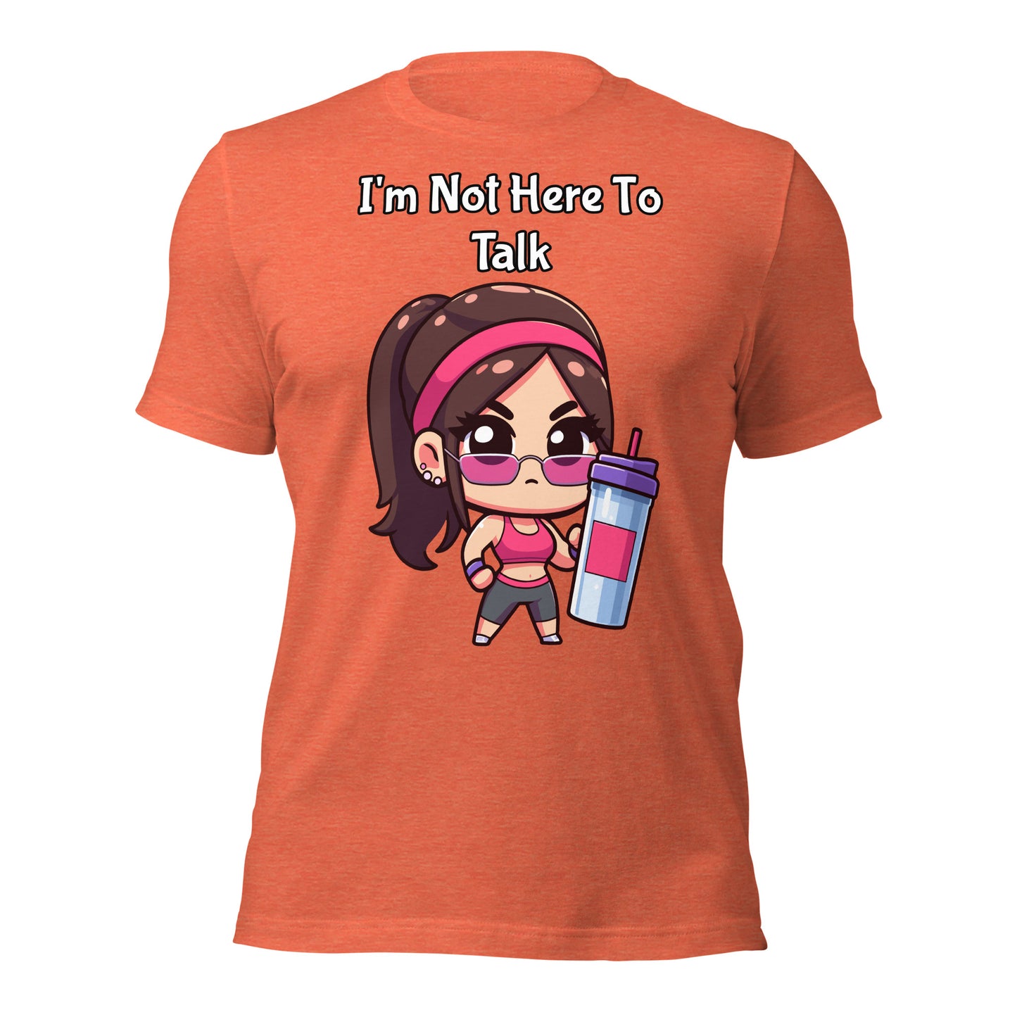 I'm Not Here To Talk Women's Premium Tee - Ryze North 