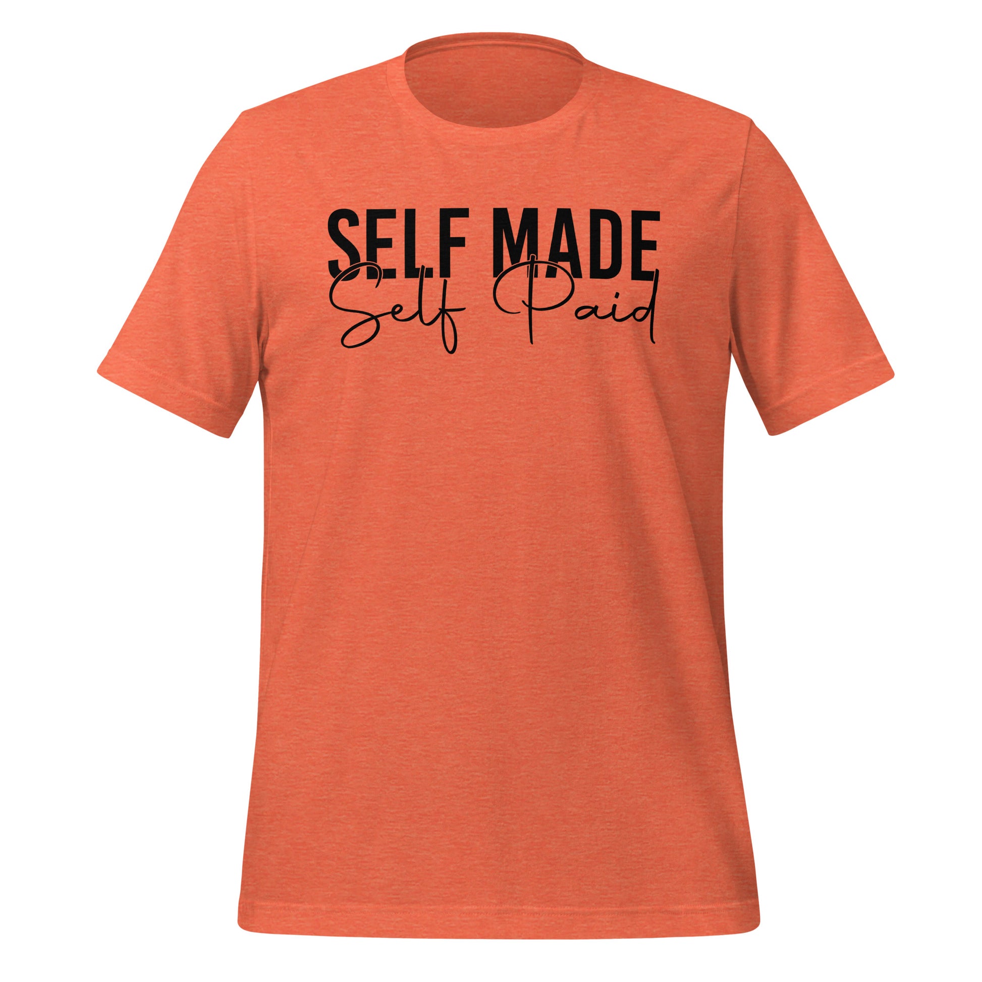 Self Made Self Paid Premium Tee - Ryze North 