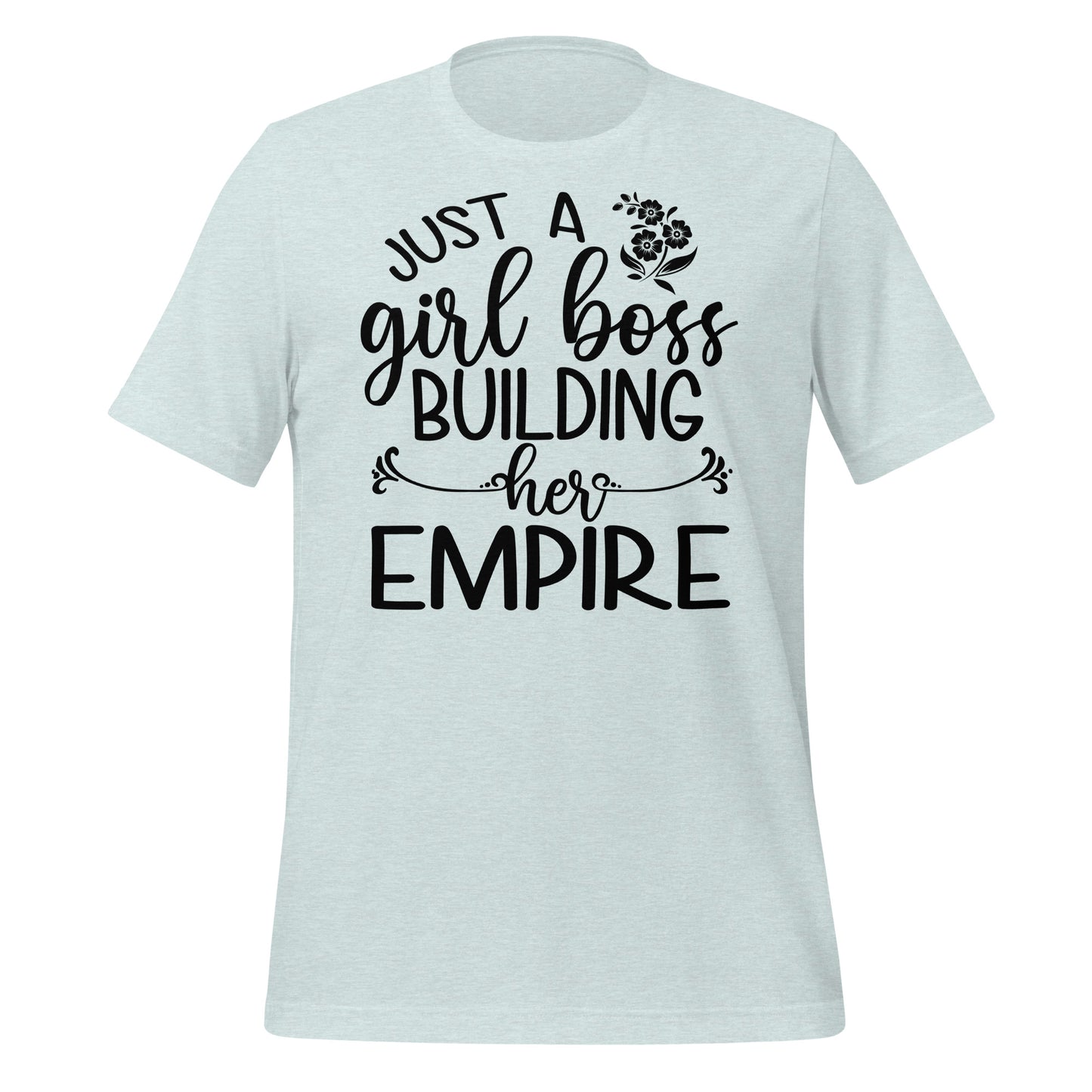 Girl Boss Building An Empire Premium Tee - Ryze North 