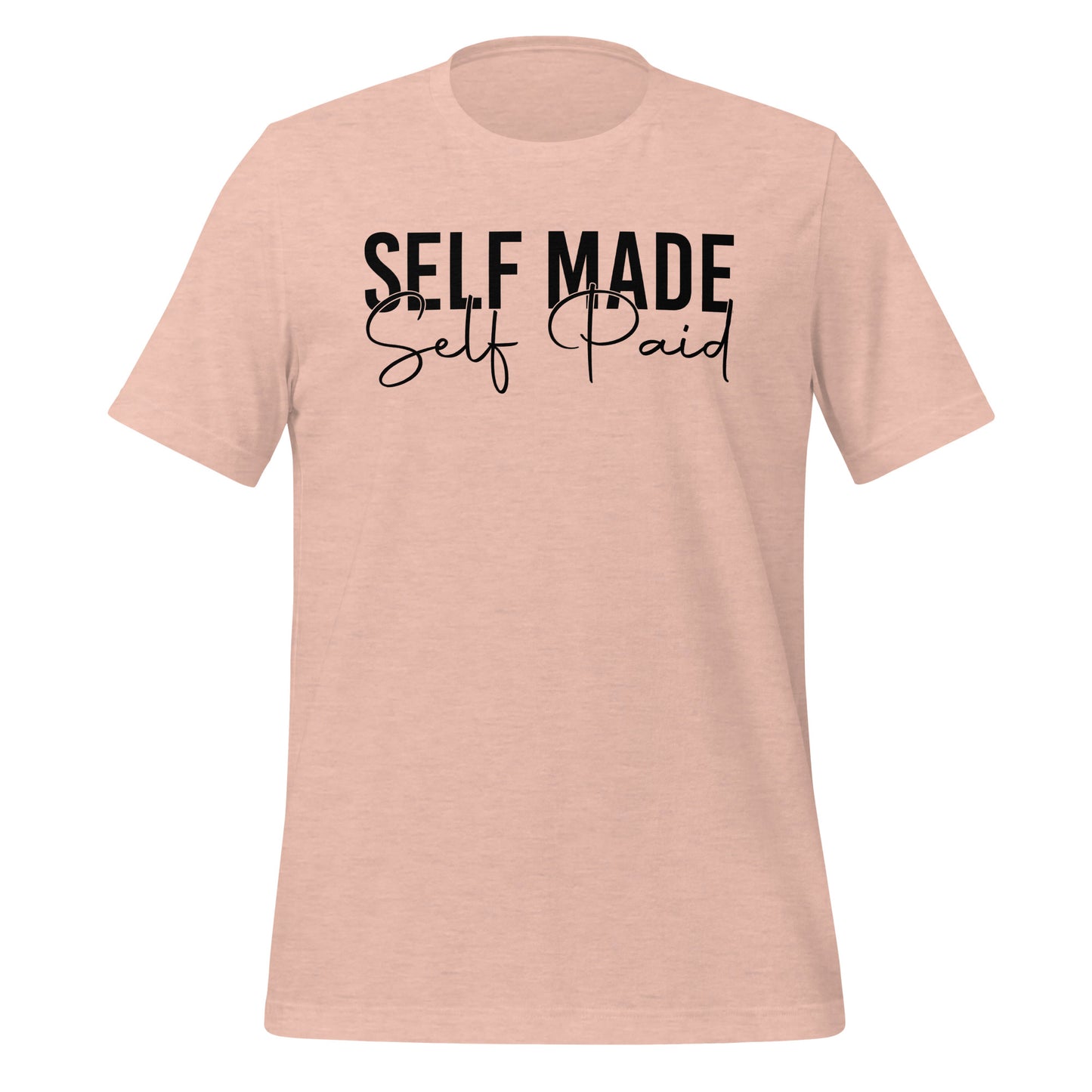 Self Made Self Paid Premium Tee - Ryze North 