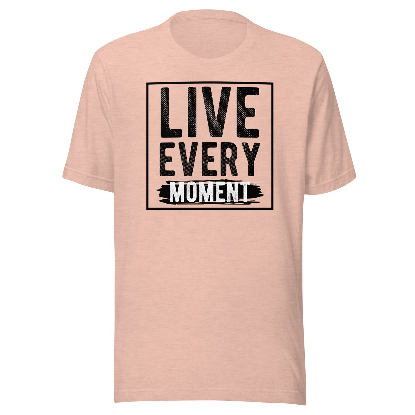 Live Every Moment Premium Tee - Ryze North 