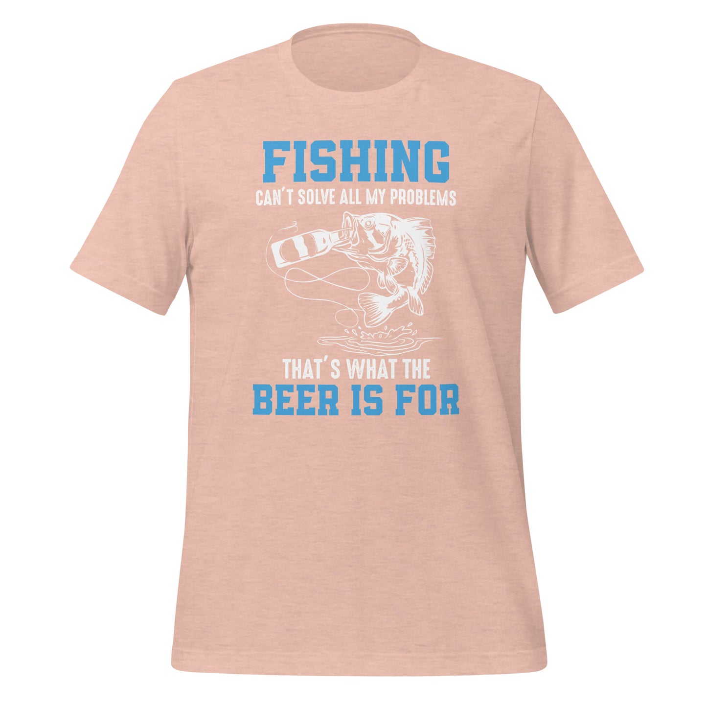 Fishing Can't Solve My Problems Premium Tee