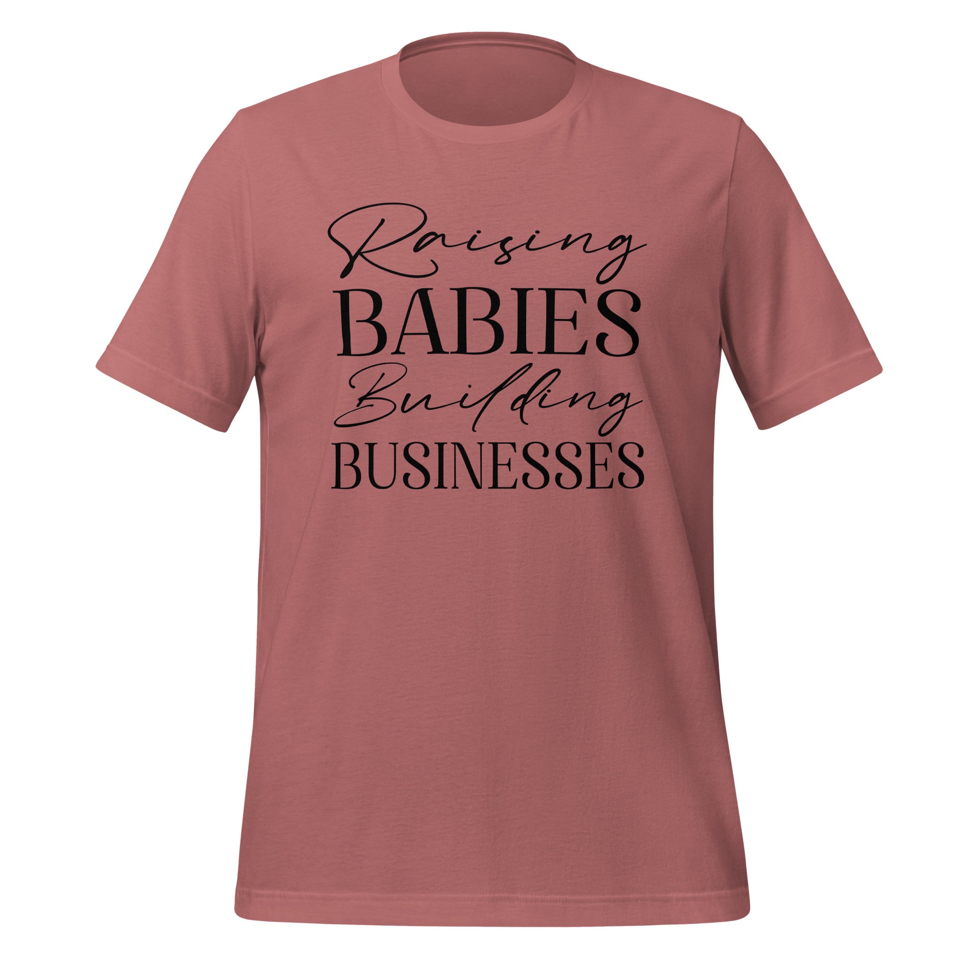 Raising Babies Building Businesses Premium Tee - Ryze North 