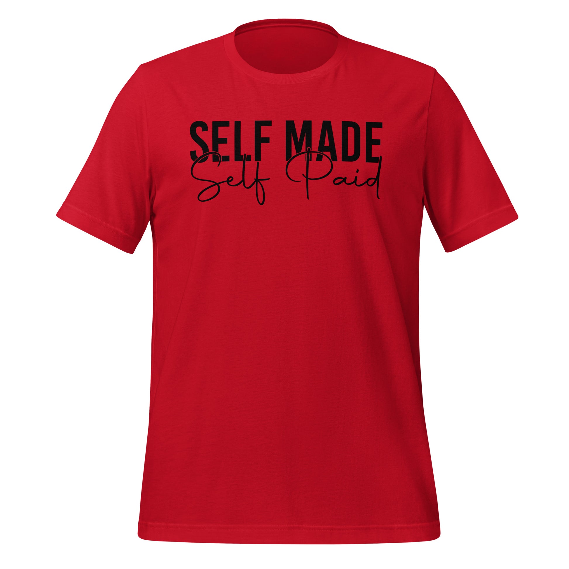 Self Made Self Paid Premium Tee - Ryze North 