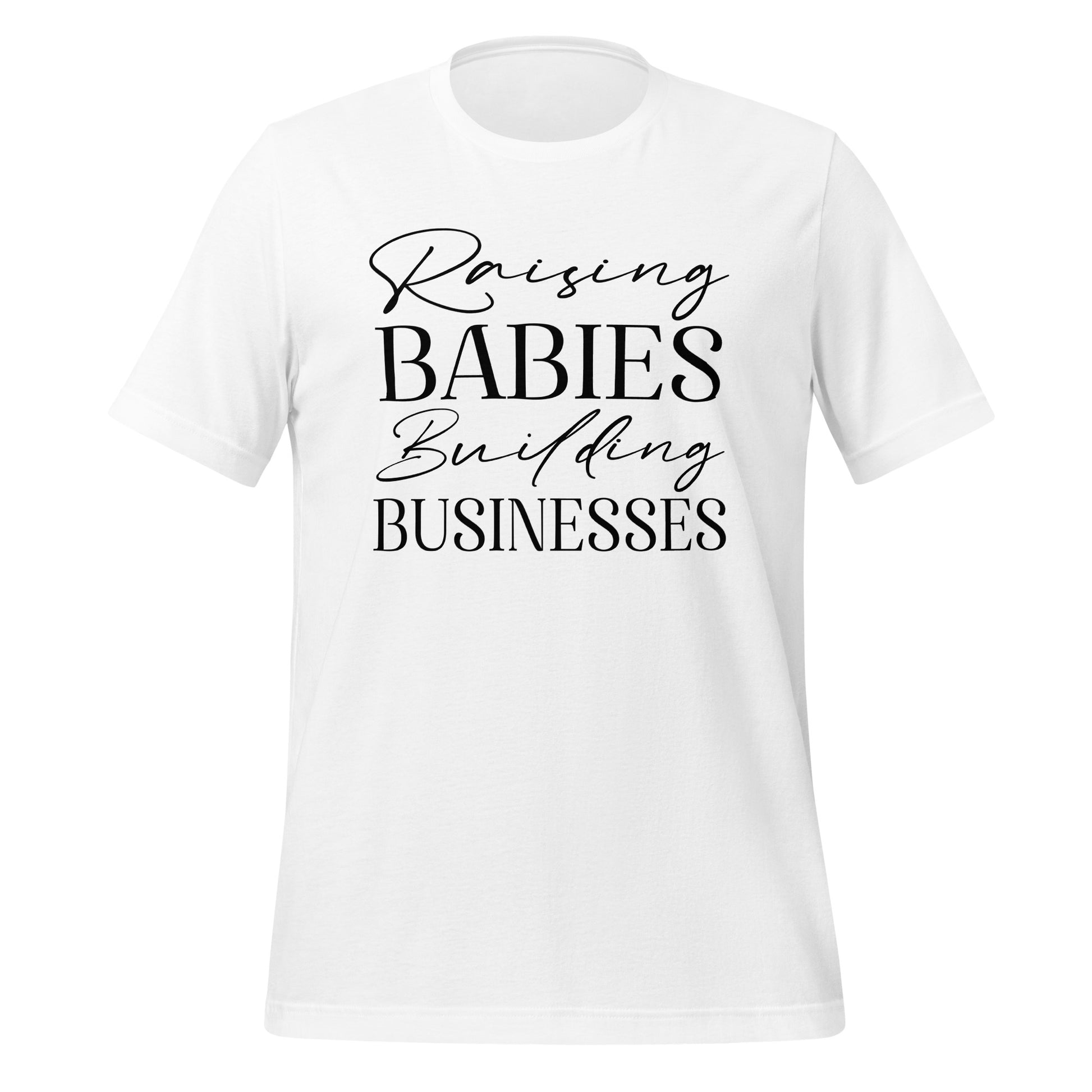 Raising Babies Building Businesses Premium Tee - Ryze North 